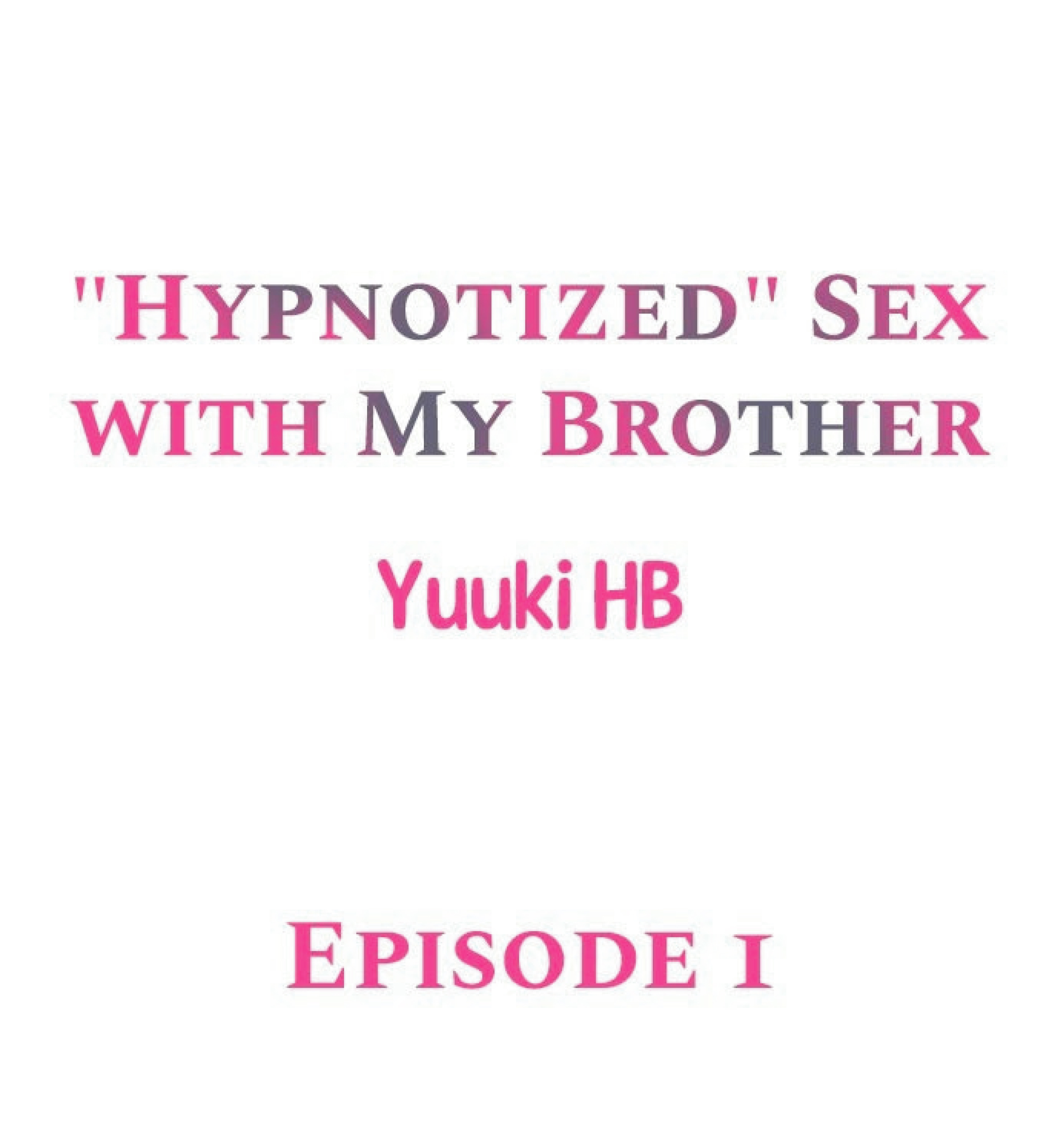 Hypnotized Sex With My Brother 1 (1)